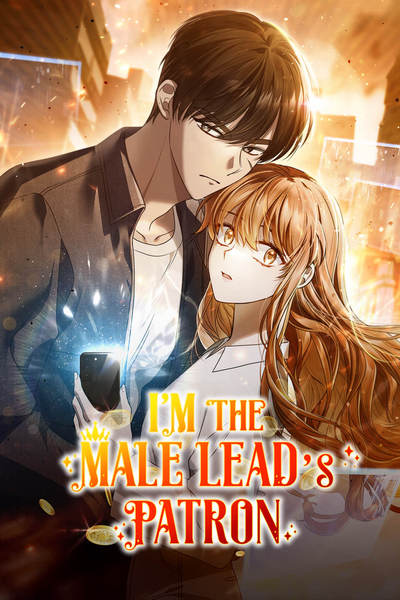 I'm the Male Lead's Patron [Official]